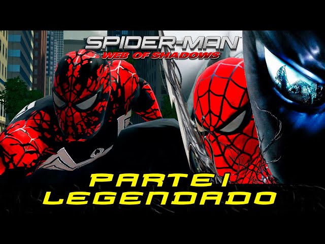 Spider-Man Web of Shadows LEGENDADO PT-BR - Caminho Preto Parte 1 