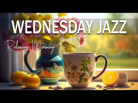 WEDNESDAY MORNING JAZZ: Ethereal Summer Jazz and Positive August Bossa Nova Music for Happy Mood 🎼