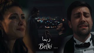 اغنية تركية ربما Belki مترجمة ? زهراء وسردار Zehra ve Serdar / مسلسل المنظمة Teşkilat