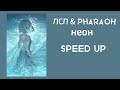 ЛСП & PHARAOH- Неон (speed up)