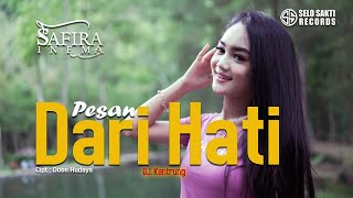 SAFIRA INEMA - PESAN DARI HATI Remix