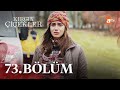 Kırgın Çiçekler 73. Bölüm - atv