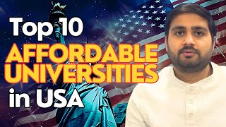 Top 10 Most Affordable Universities in the USA | Best Value for Money