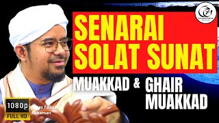 Inilah Senarai 10 Rakaat Solat Sunat Muakkad dan 12 Rakaat Ghair Tidak Muakkad Yang Sebenarnya