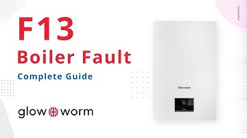 F13 Fault Code Glow-worm Boiler