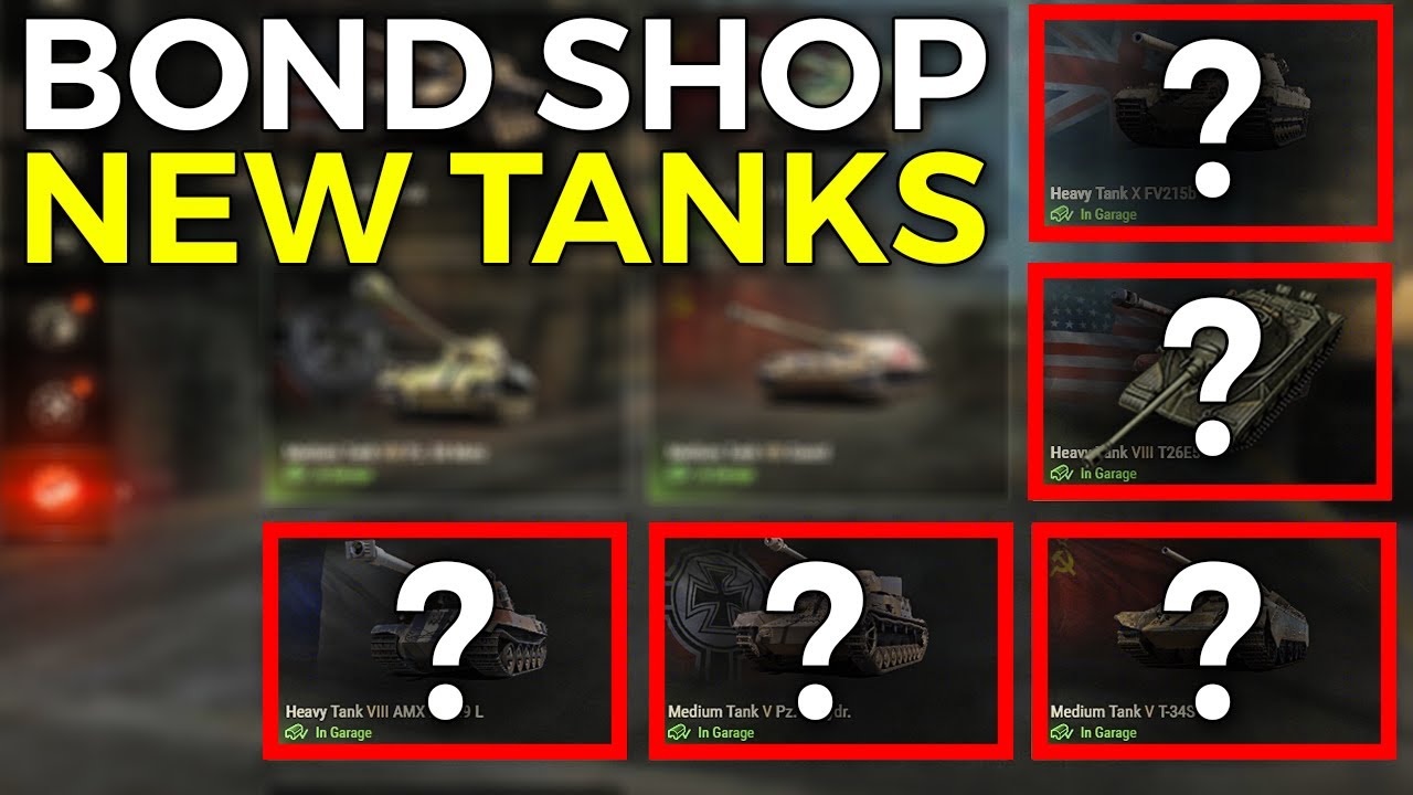 Finally New Bond Shop Tanks Review World Of Tanks Bond Shop Update And Ranked Battles