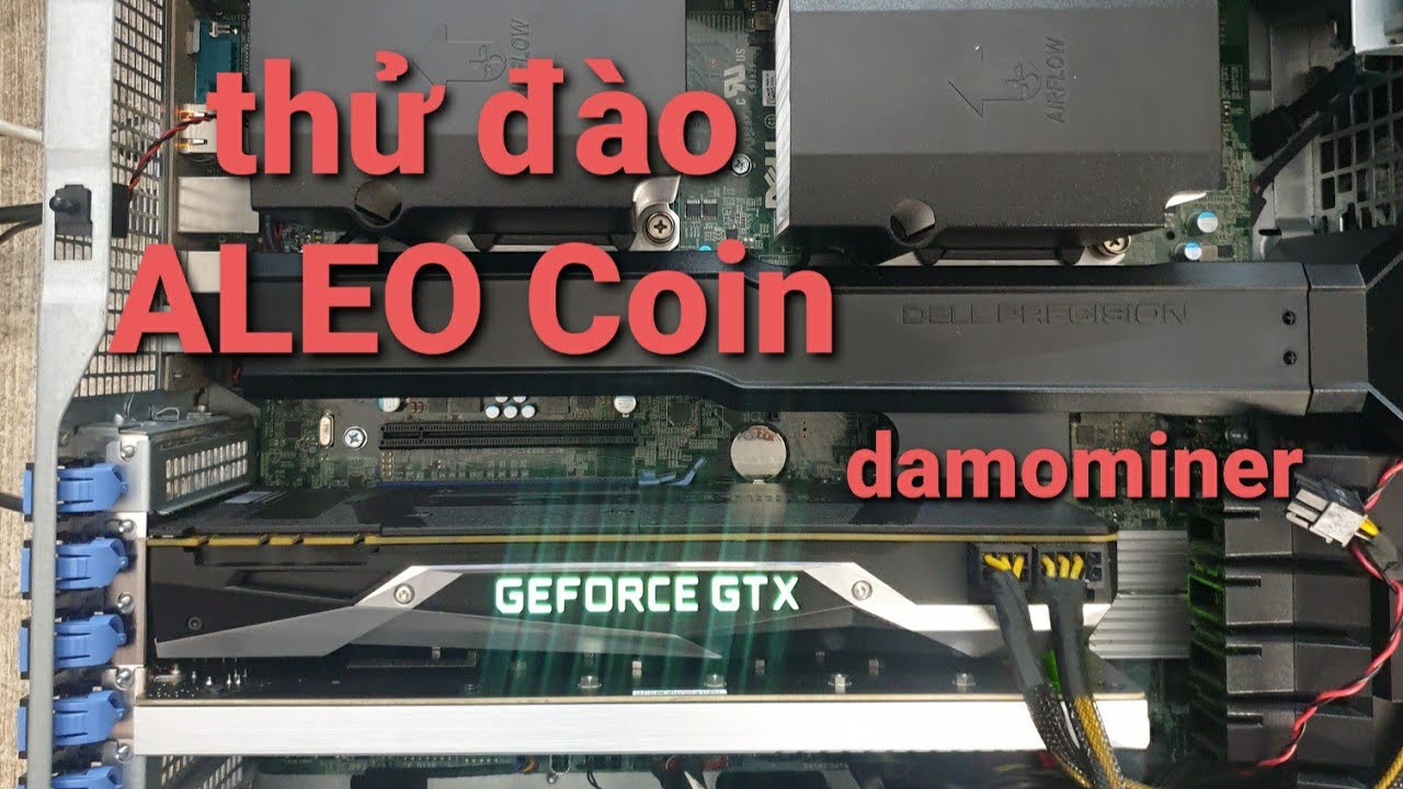 Sơ sơ về đào ALEO Coin | ALEO Mining | Damominer - YouTube