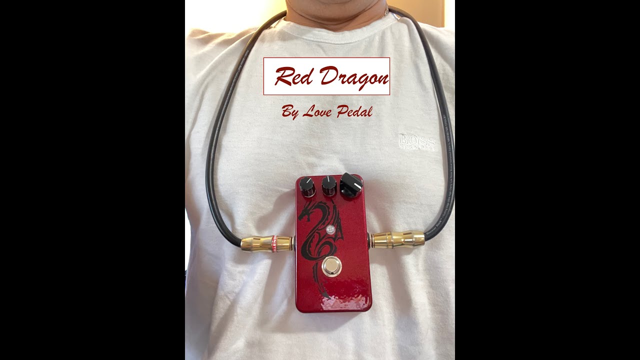 Love Pedal Red Dragon boutique Fuzz Review