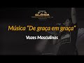 Homens - &quot;De graça em graça&quot;  legendado