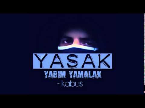 YASAK   Yarım Yamalak E P