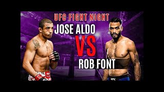 UFC Fight Night --INSIDE-- Jose Aldo vs Rob Font