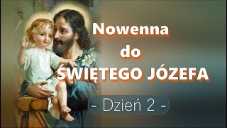 Nowenna do Świętego Józefa - Dzień 2 (11 marca)