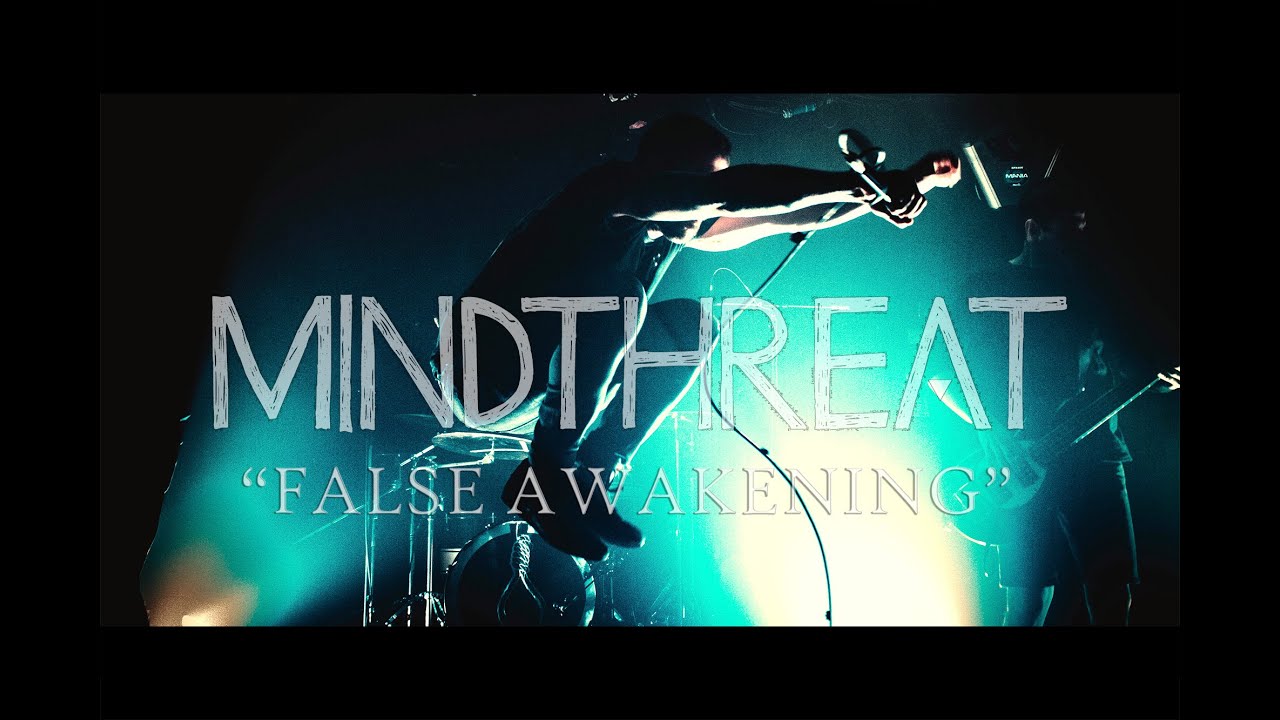 MINDTHREAT - False Awakening (Official Video)