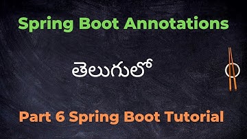 Spring Boot Annotations in Telugu //Spring Boot tutorials //Easy Learning Channel
