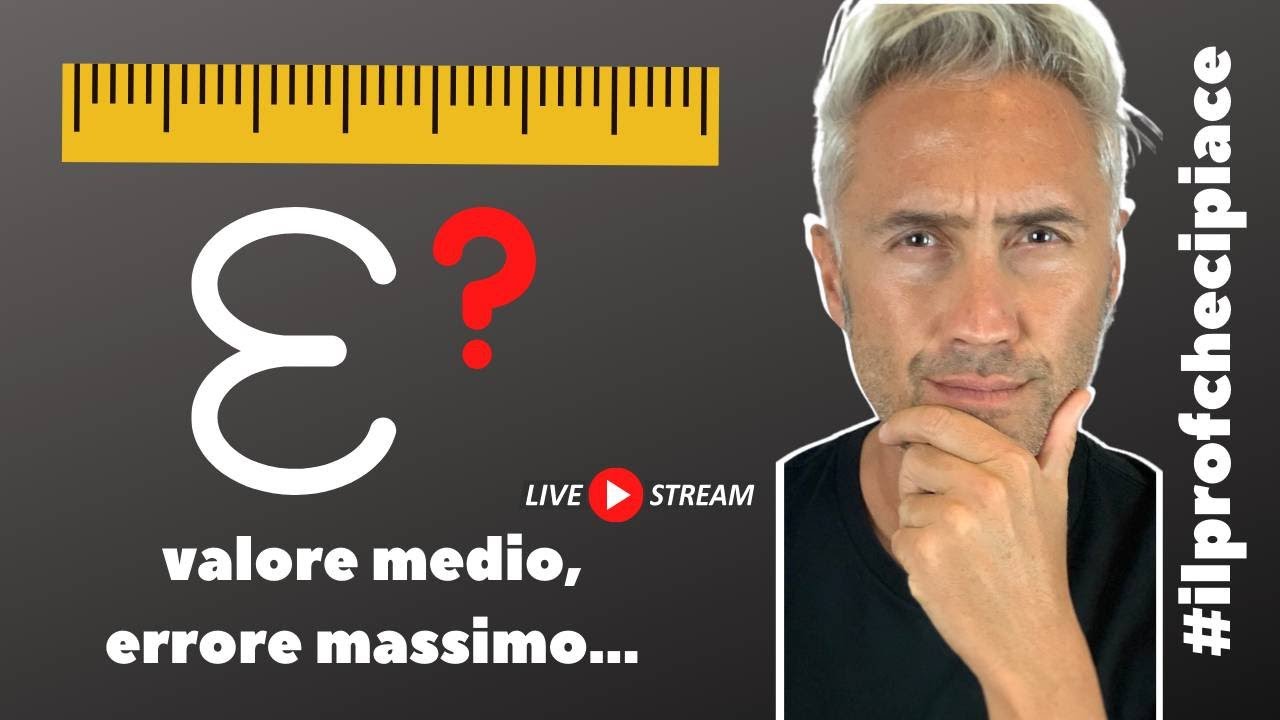 sai calcolare gli errori di una serie di misure? lezione di teoria ...