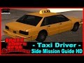 GTA San Andreas Taxi Mission 50 Fares Complete PC MAC Made Easy Guide HD GTA San Andreas Taxi Mission 50 Fares Complete PC MAC Made Easy Guide HD