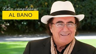 Homenaje a AL BANO | FELIZ CUMPLEAÑOS 🥳