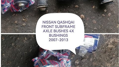 How to change NISSAN QASHQAI front subframe axle bushes 4x bushings 2007-2013