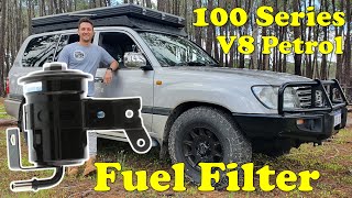 Fuel Filter Change -Toyota Landcruiser 100 Series / Lexus LX470 (V8 Petrol)