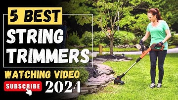 The 5 Best String Trimmers In 2024 || String Trimmers On Amazon