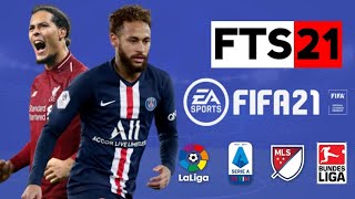 FTS 21 MOD FIFA 21 ANDROID OFFLINE BEST GRAPHICS/MENU UPDATE