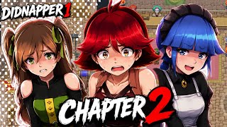 My Friend Get Caught by Evil Maid || DIDNAPPER1 CHAPTER 2 PART 4