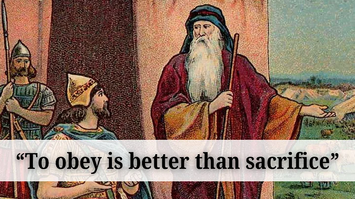 "To obey is better than sacrifice" - Detailed Breakdown (1 Samuel 15:22)