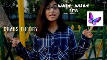 Breakthrough Junior Challenge 2020 | Chaos Theory And The Butterfly Effect: The Way of The World