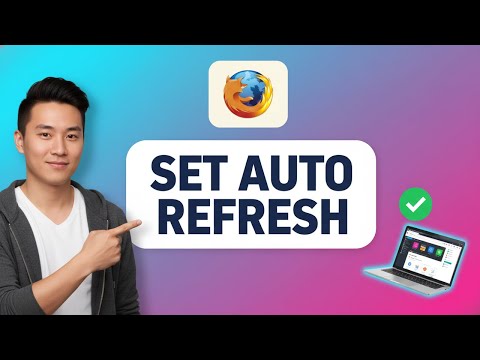 How to SET AUTO REFRESH in Mozilla Firefox (Step by Step) 2026