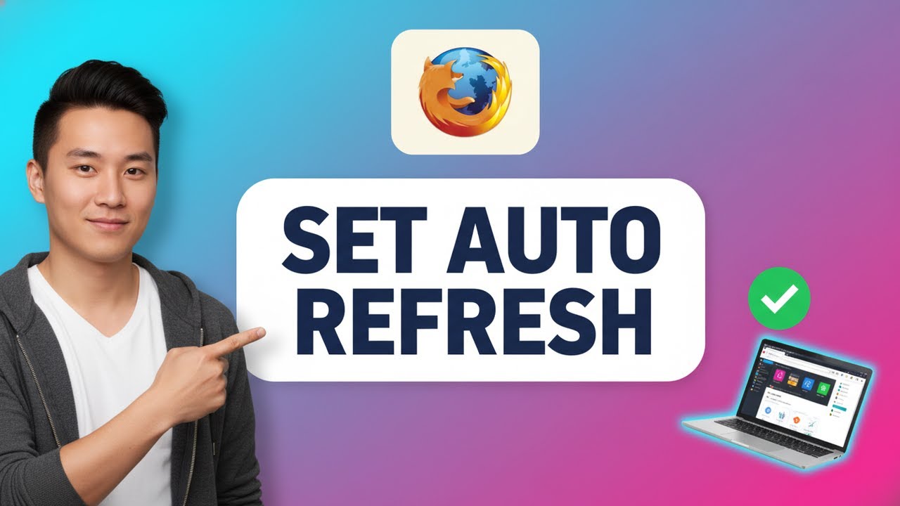 How to SET AUTO REFRESH in Mozilla Firefox (Step by Step)