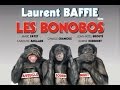 Les bonobos de laurent baffie