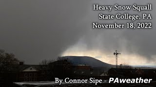 Heavy Snow Squall hits Penn State - November 18, 2022