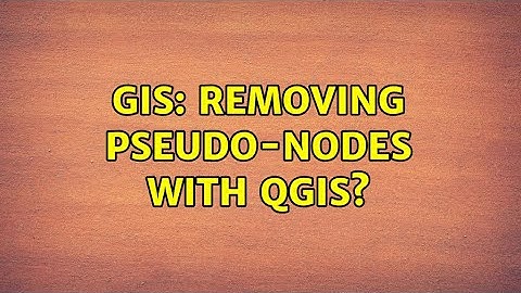 GIS: Removing pseudo-nodes with QGIS?