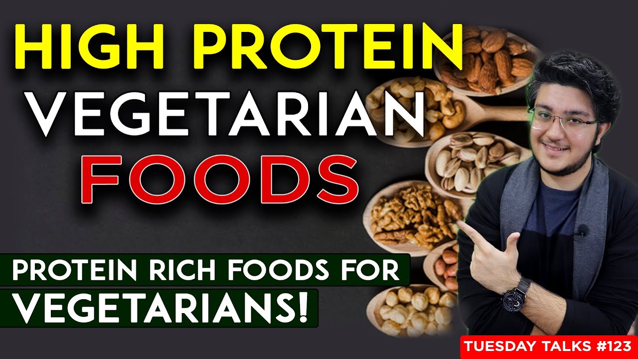 TOP 20 VEGETARIAN PROTEIN RICH FOODS ⚡Do Vegetarians Lack Protein as