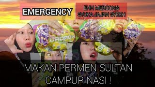 KERACUNAN TIKTOK LAGIH ! ( MAKAN PERMEN SULTAN CAMPUR NASI )