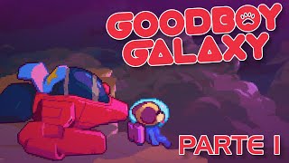 Goodboy Galaxy Para Gameboy Advance Parte 1