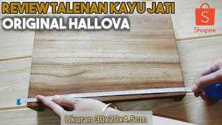 Review Talenan Kayu Jati | Original Hallova | Shopee Haul