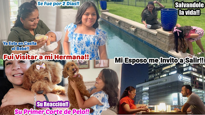 Visite a mi Hermana👩🏽‍🍼+Ya NO me Extraña🥹+Me Invito a Salir Solitos❤️+Se Porto MAL🐶⁉️+La Reacción🤭