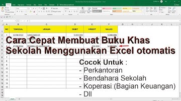 Cara Membuat Buku Khas Pengeluaran dan Pemasukan Sekolah di Ms Excel Otomatis