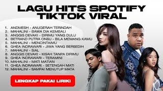 Kumpulan Lagu Hits Spotify Tiktok Viral 2025  Lagu Indonesia Terbaik
