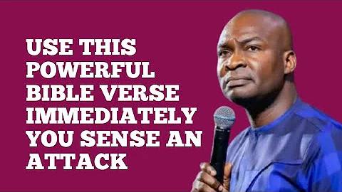 USE THIS POWERFUL BIBLE VERSE IMMEDIATELY YOU SENSE AN ATTACK || APOSTLE JOSHUA SELMAN