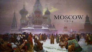 Moscow, 1914