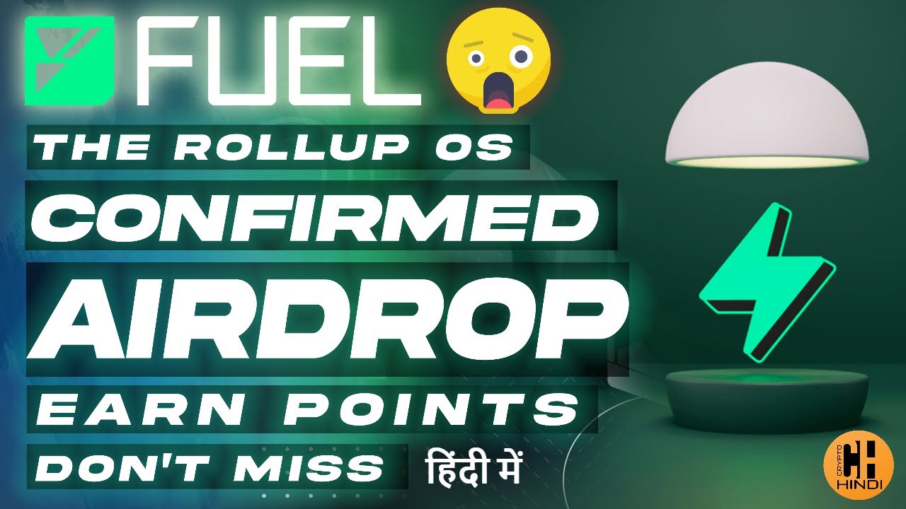 Fuel Network🎁Stake & Earn Points. Confirmed Airdrop - Hindi