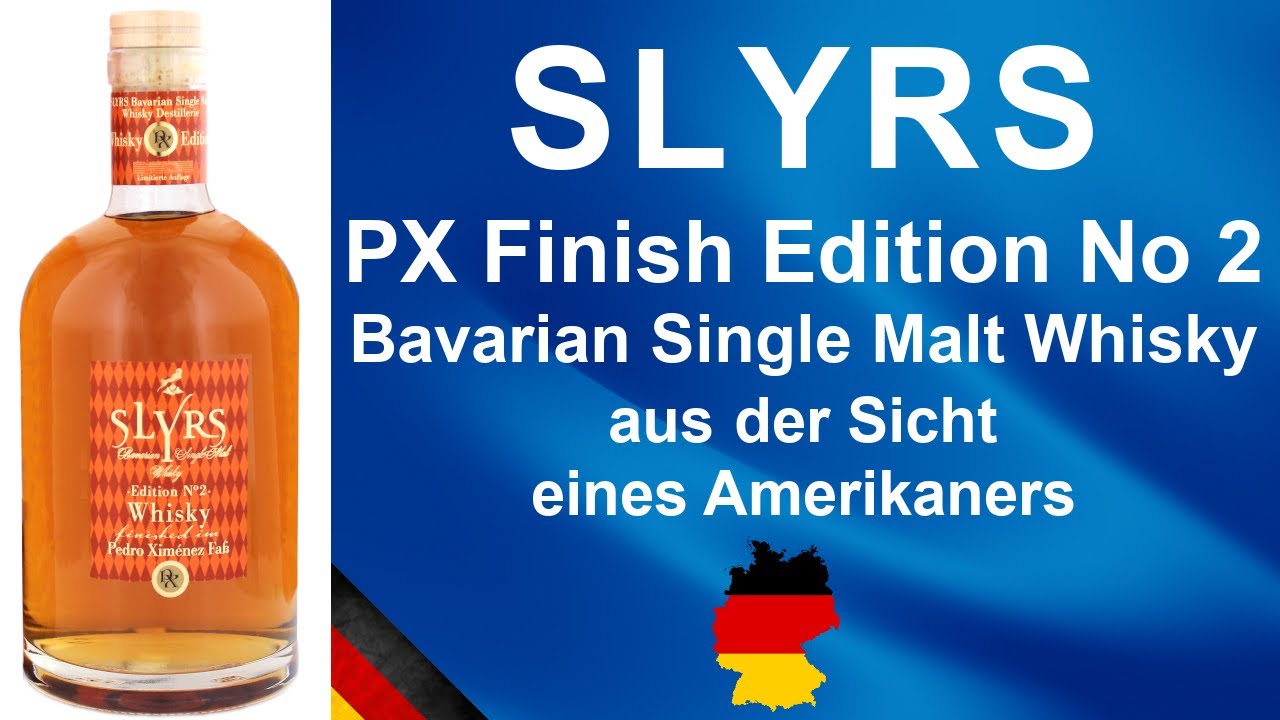 SLYRS Pedro Ximenez Fass Finish Edition No 2 Bavarian Single Malt Whisky  Verkostung von WhiskyJason - YouTube