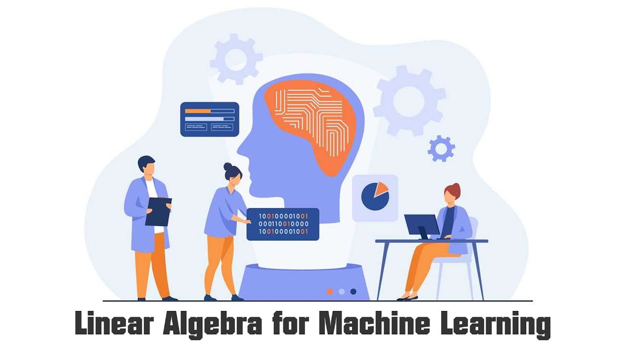 Linear Algebra for Machine Learning - YouTube