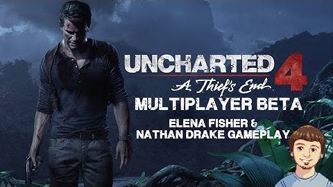 Uncharted 4 Multiplayer Beta - Elena Fisher & Nathan Drake Gameplay w/ Commentary