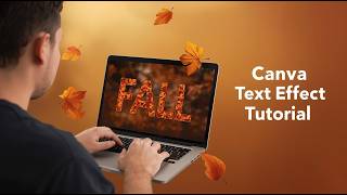 Create a Stunning Fall Text Effect - Easy Autumn Typography Design in Canva