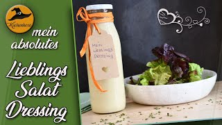 Mein absolutes Lieblings Salat Dressing