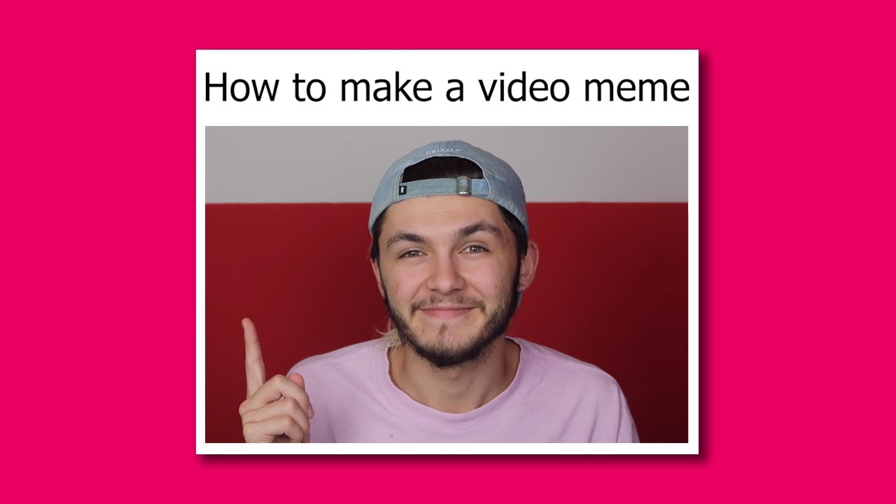 make a meme video or funny shitpost