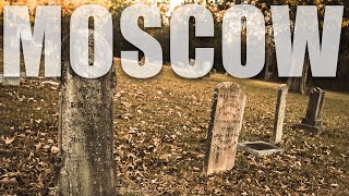 Moscow Cemetery: Exploring the Grounds Down the Dirt Road